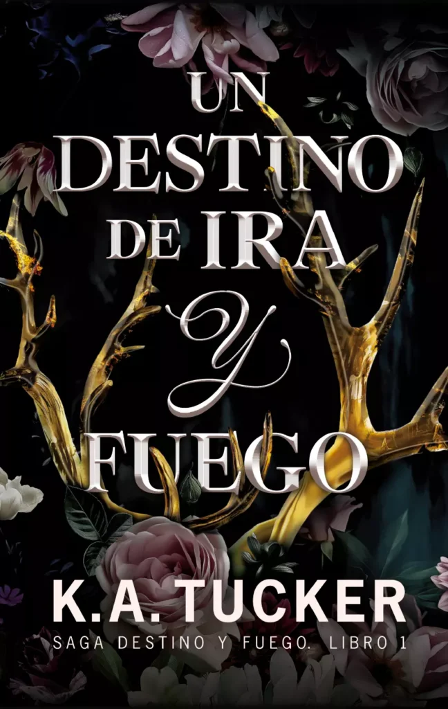 Un Destino de Ira y Fuego