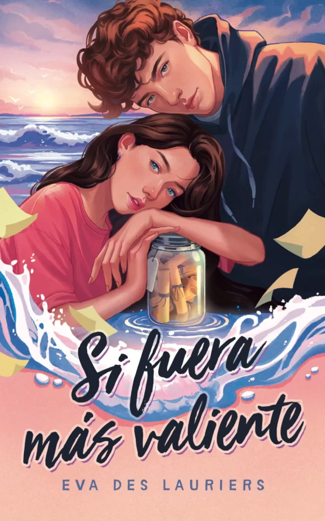 Si fuera más valiente